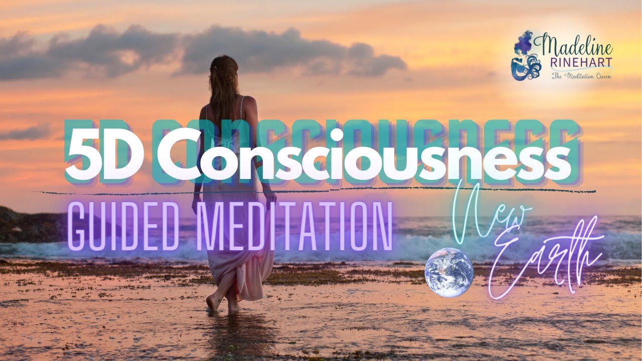 Guided Meditation- Ep. 54: Shift Into New Earth 5D Consciousness