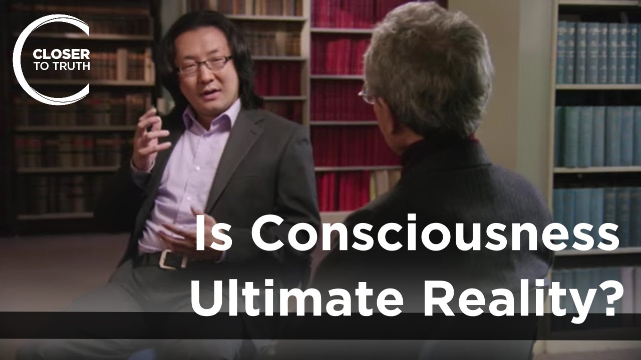 Yujin Nagasawa – Is Consciousness Ultimate Reality?