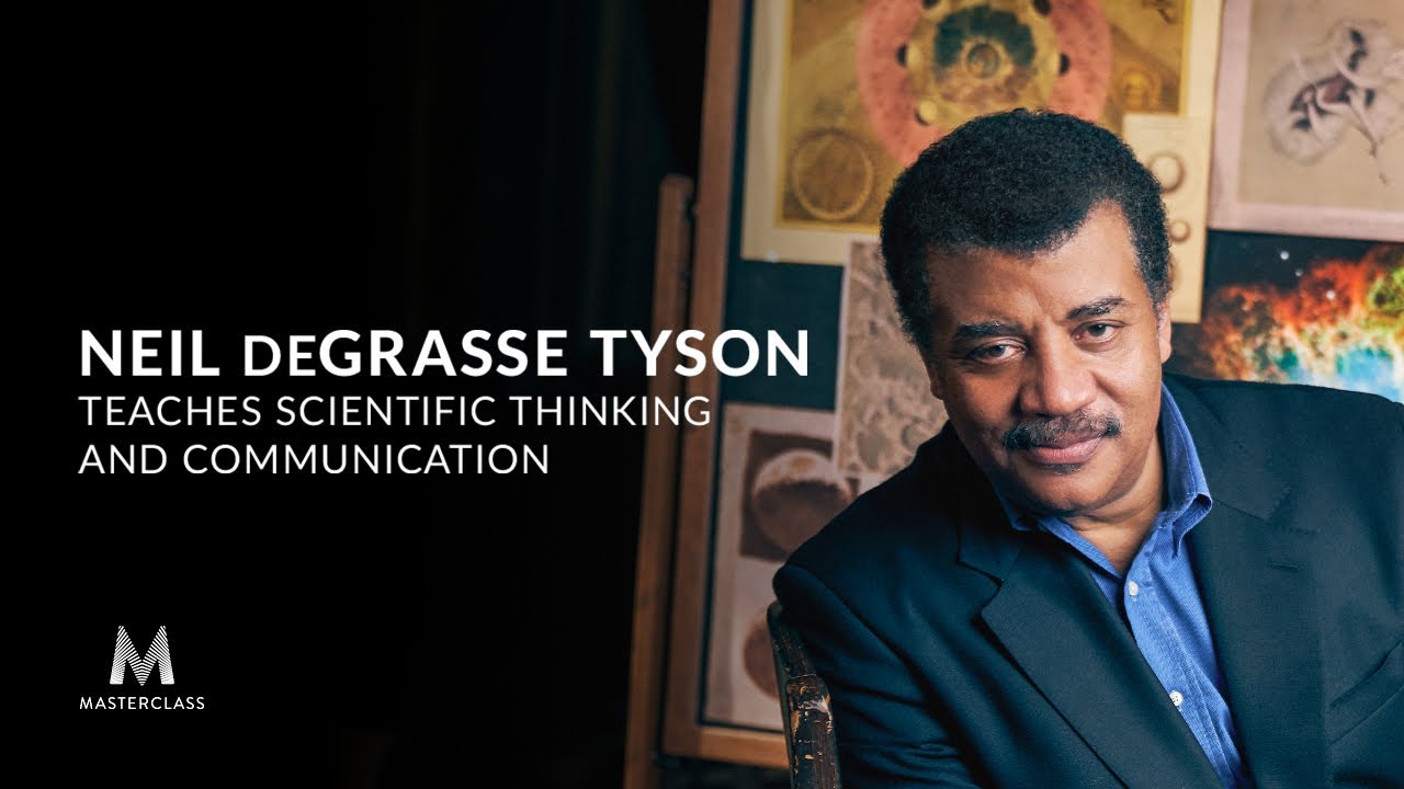 Neil deGrasse Tyson Teaches Scientific Thinking and Communication | Official Trailer | MasterClass