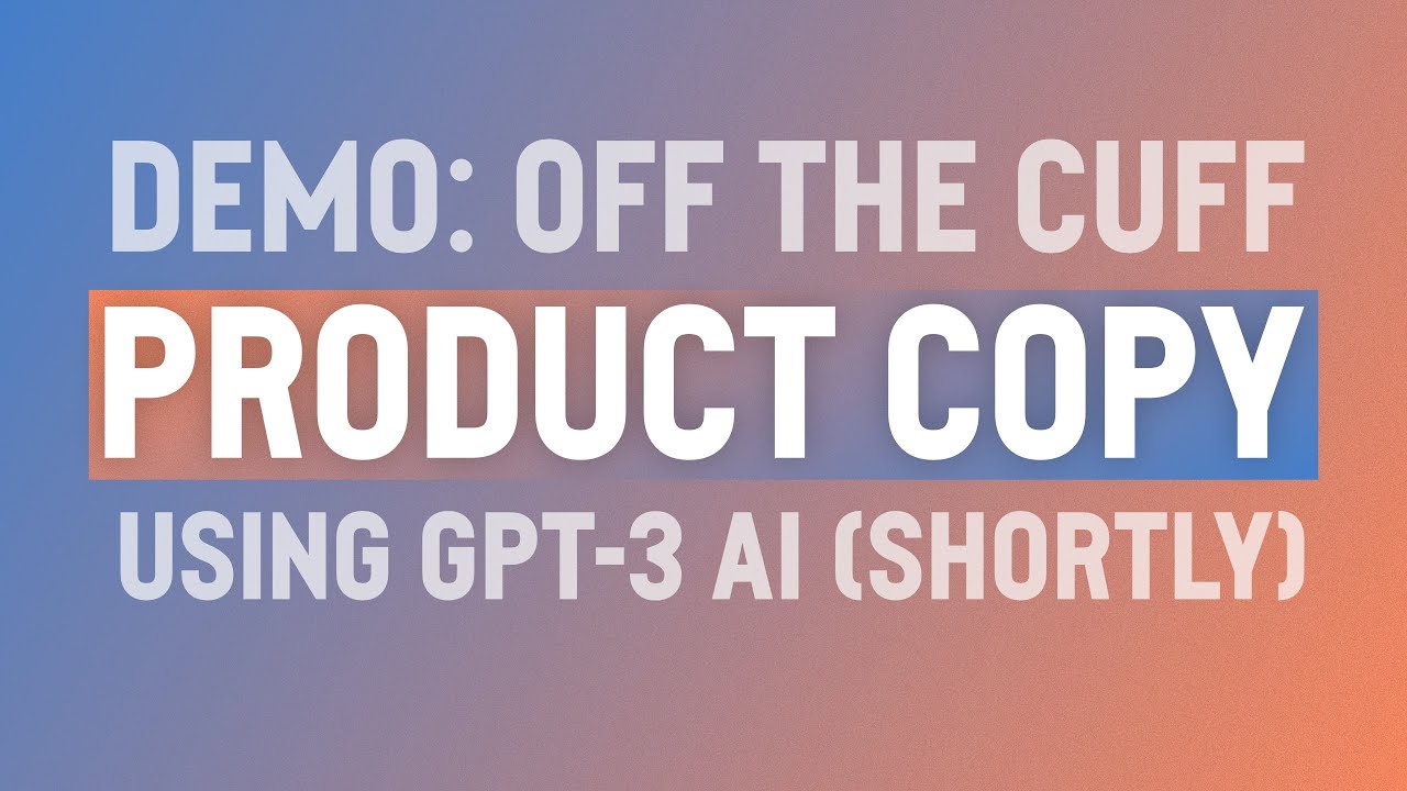 GPT-3 AI Demo – Completely Unscripted, Off the Cuff Creating Product, Ad, and Poem Copy in Minutes
