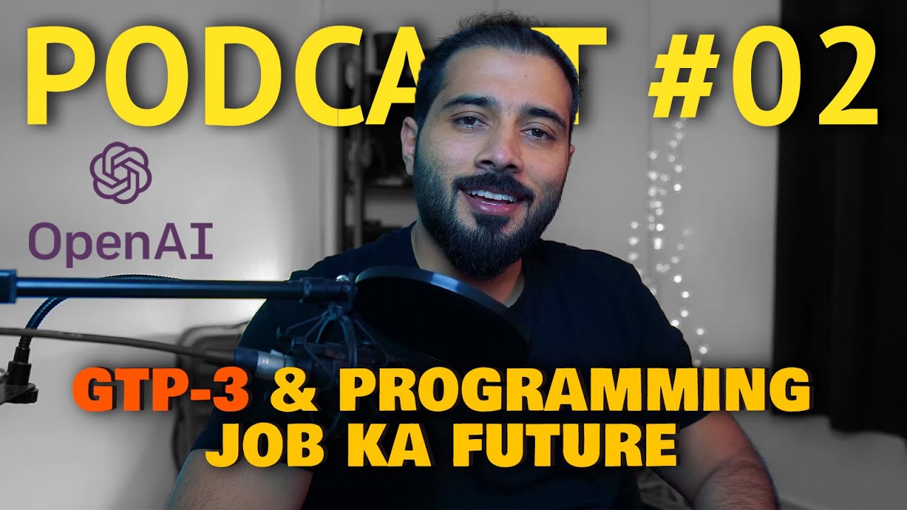 Will GPT-3 replace software developer's Jobs in future? GTP-3 by OpenAI Explained! Podcast #02