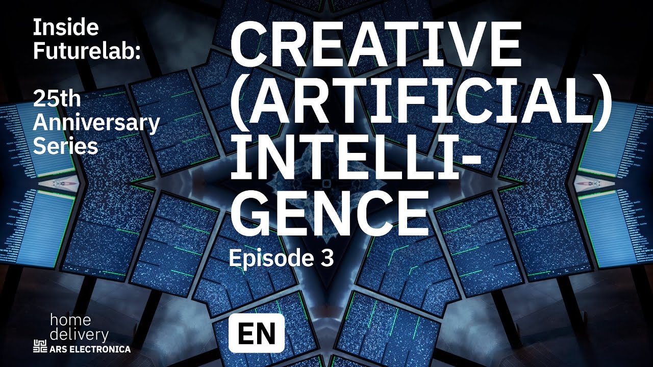 Inside Futurelab: 25th Anniversary Series – Episode 3 – Creative (Artificial) Intelligence