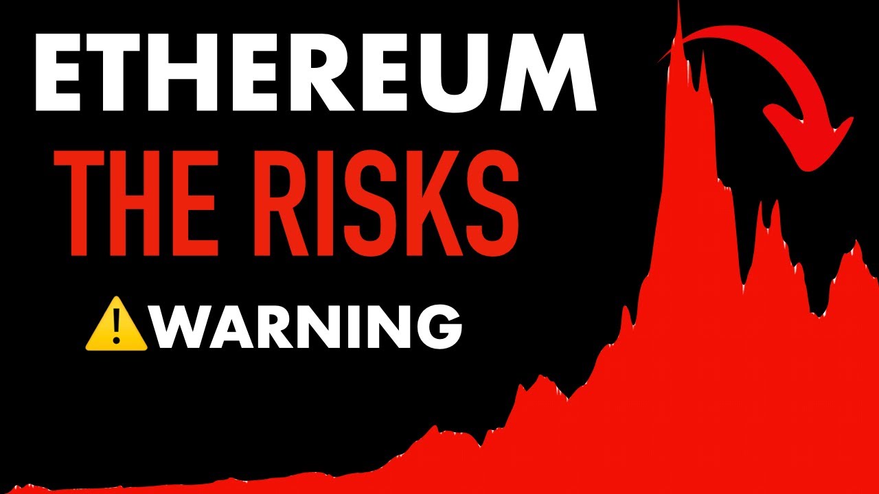 Ethereum Warning: ⚠️ What Are The Risks?