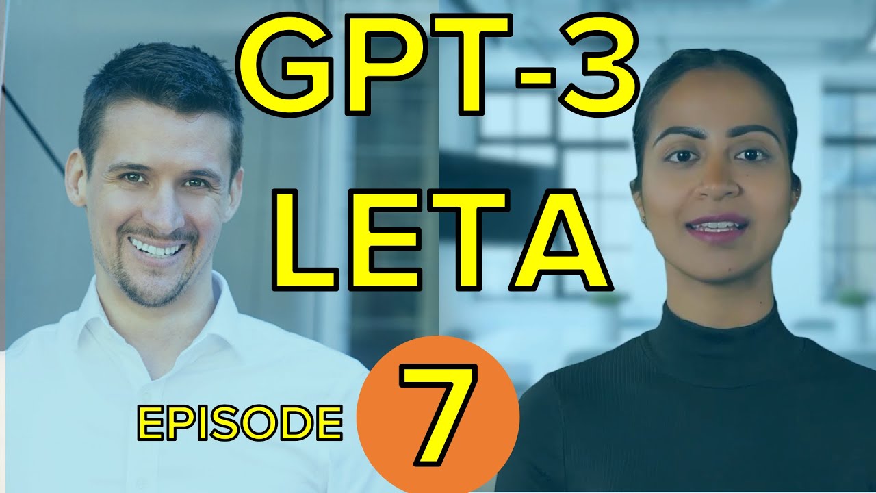 Leta, GPT-3 AI – Episode 7 (flip, Leta interviews Alan) – Conversations and talking with GPT3