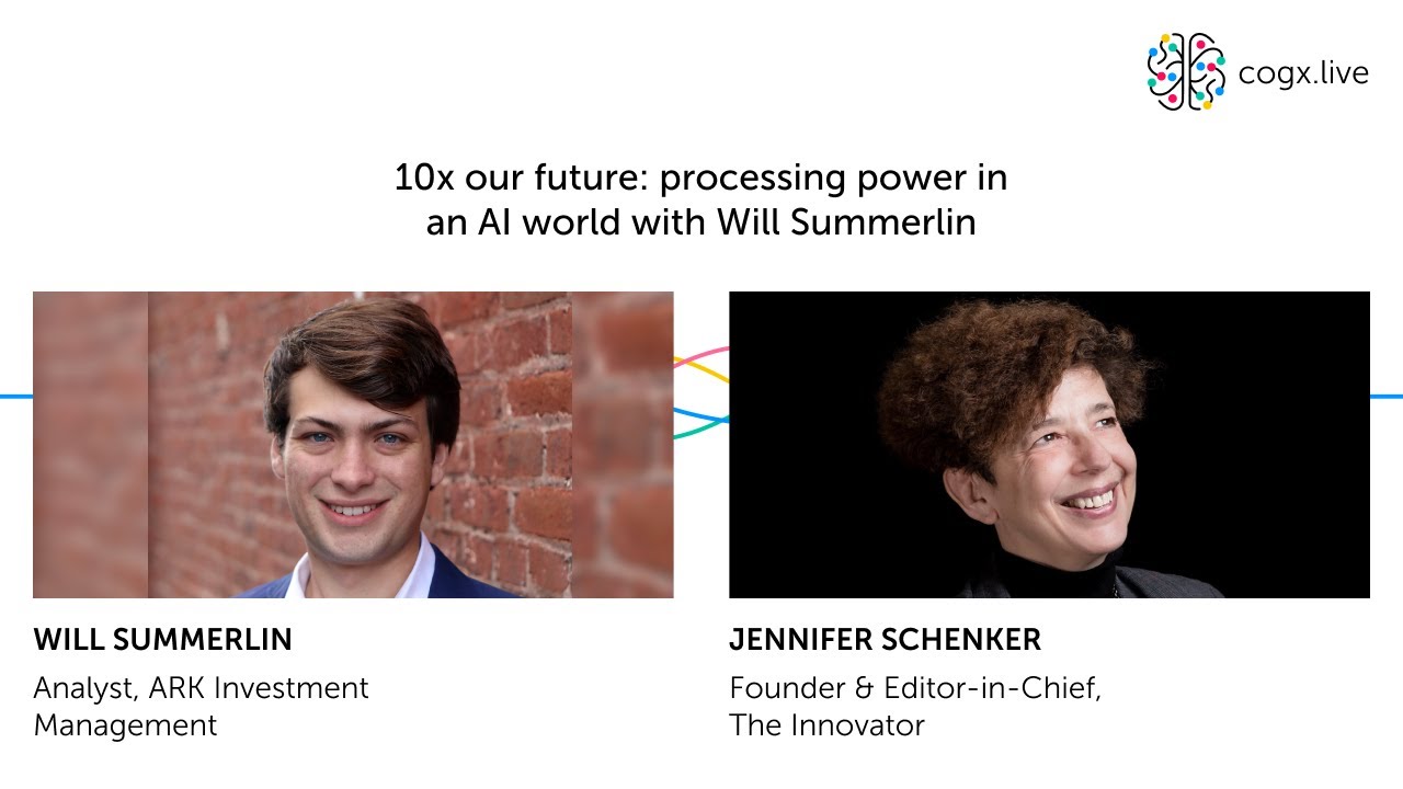 Cutting Edge: 10x our future: Processing power in AI with Will Summerlin, ARK Investment Management
