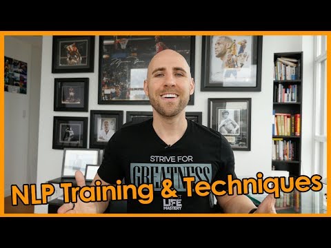 NLP Training & Techniques: How To Use Neuro Linguistic Programming To Change Your Life