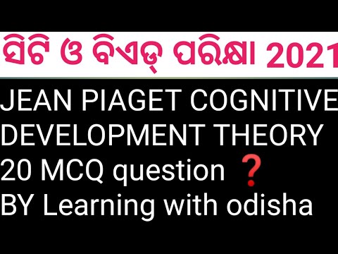 JEAN Piaget cognitive development theory 20 MCQ question ❓for CT BED OTET Exam 2021| CDPodia for CT