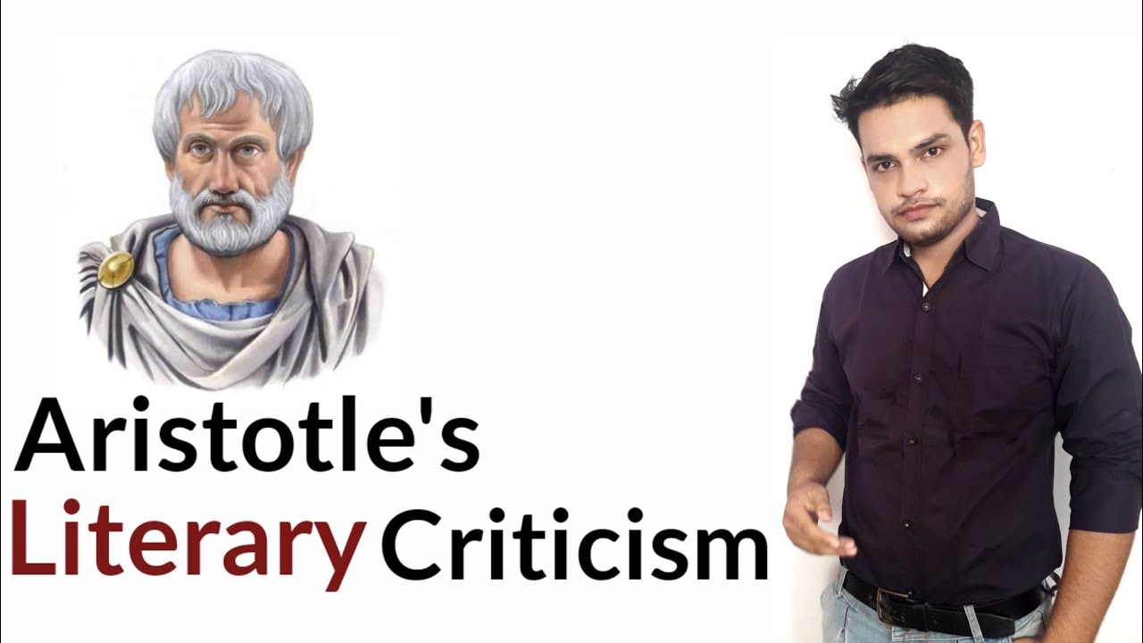 Literary Criticism : Aristotle  (Poetics)