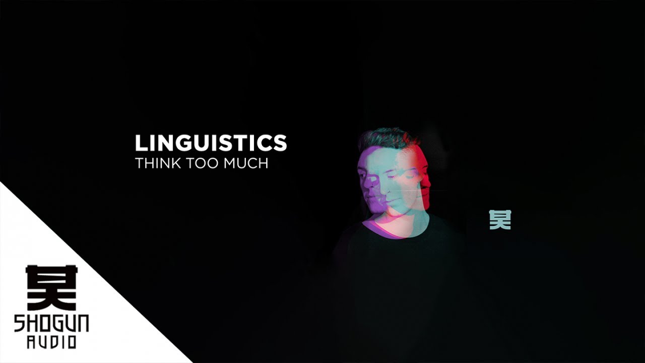 Linguistics – Think Too Much