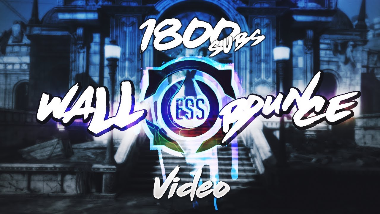 Ess Anifex – WallBounce Video! GOW3, 1,800 SUB SPECIAL!! (Read Desc)