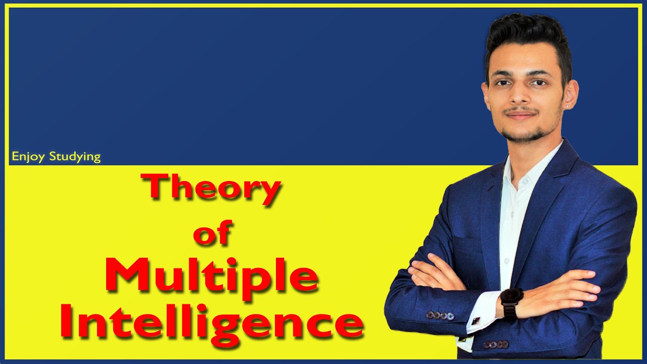 Theory Of Multiple Intelligence