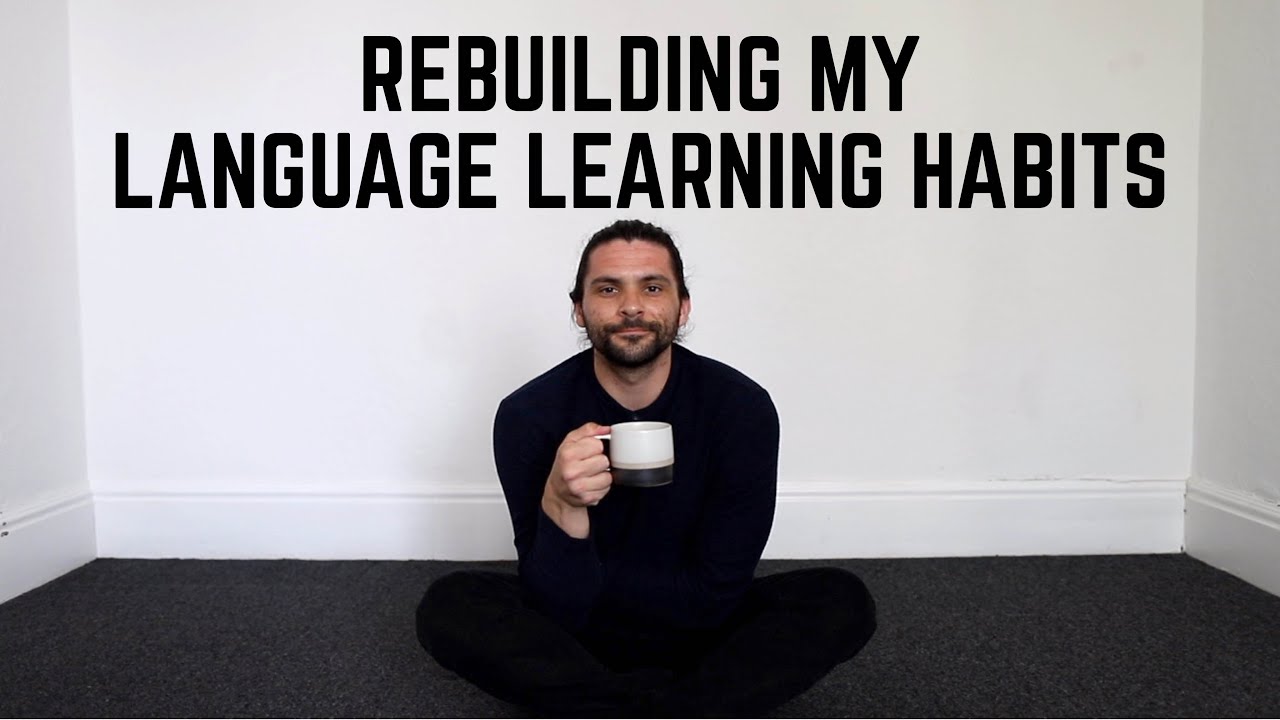 Rebuilding My Language Learning Habits After Big Life Changes | Habits & Productivity