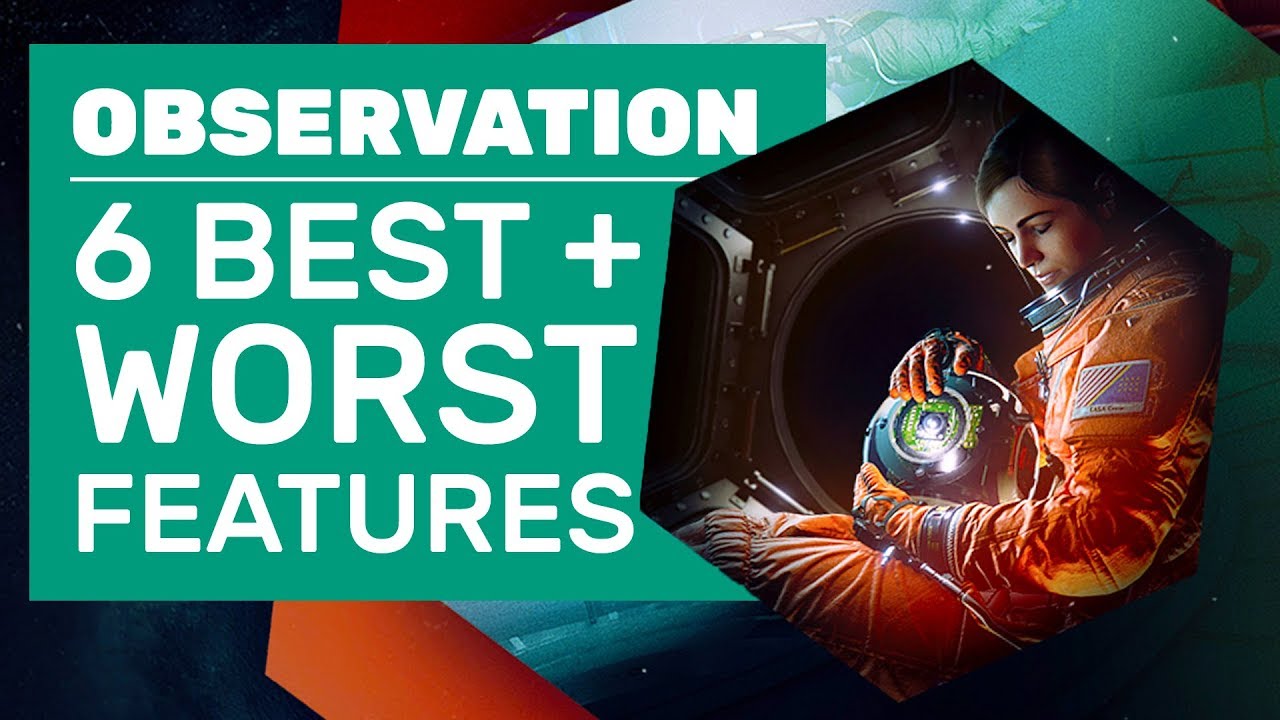 6 Best And Worst Things About Observation | Observation Review (PC)