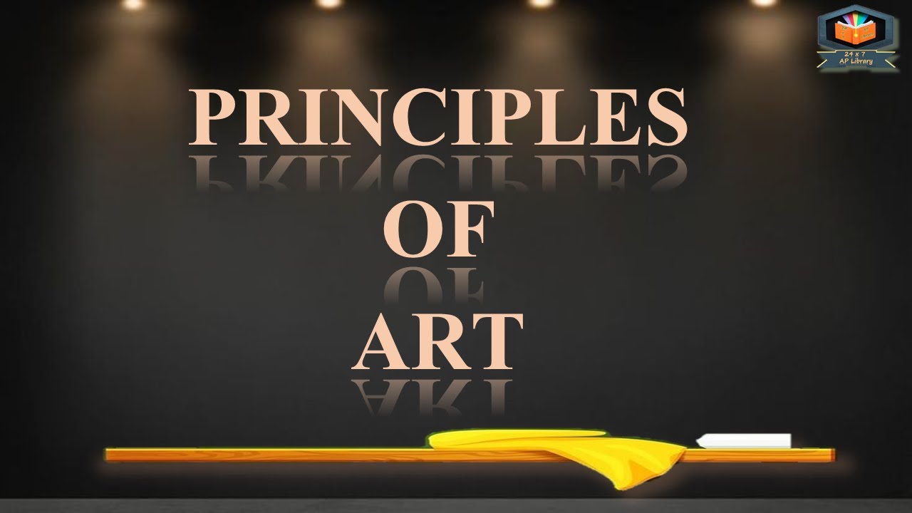 Principles of Art | Fundamentals of Art | Fine Arts | Theory | 11th | 12th |  DAV | CBSE