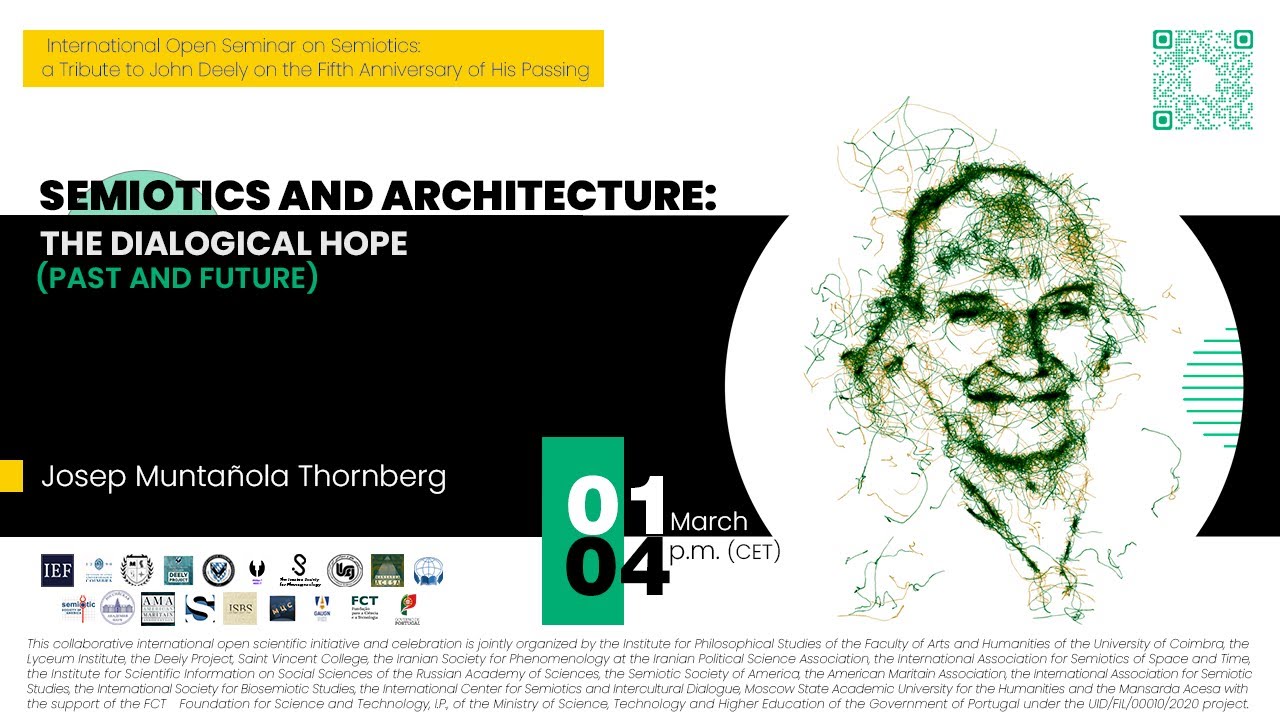 ⚘ Semiotics and Architecture: The Dialogical Hope (Past and Future) ☀ Josep Muntañola Thornberg