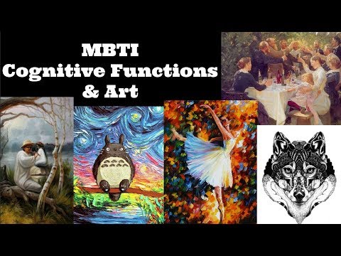 MBTI Cognitive Functions & Art