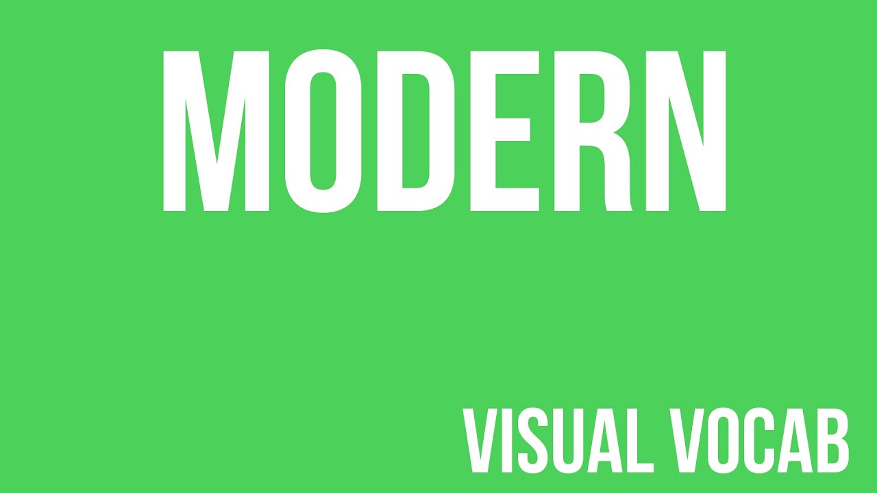 Modern defined – From Goodbye-Art Academy