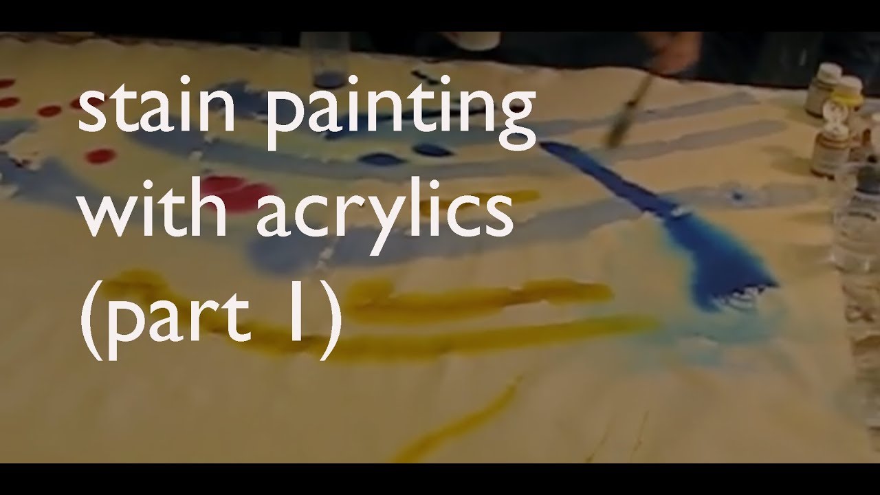 Stain Painting with Acrylics (part 1)