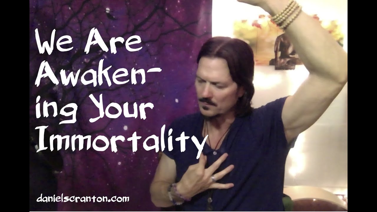 We Are Awakening Your Immortality ∞The 9D Arcturian Council, Channeled by Daniel Scranton