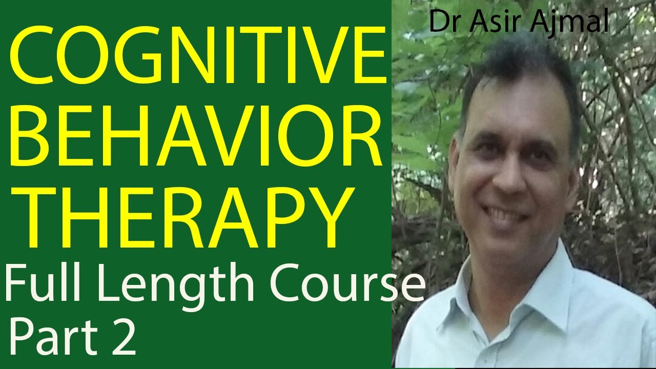 Cognitive Behavior Therapy Course Part 2 | CBT Case Formulation & Session Structure in Urdu Hindi