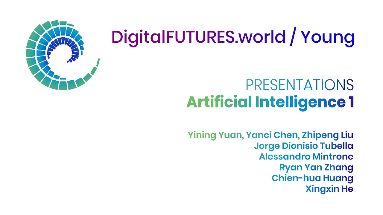 DigitalFUTURES YOUNG: Artificial Intelligence