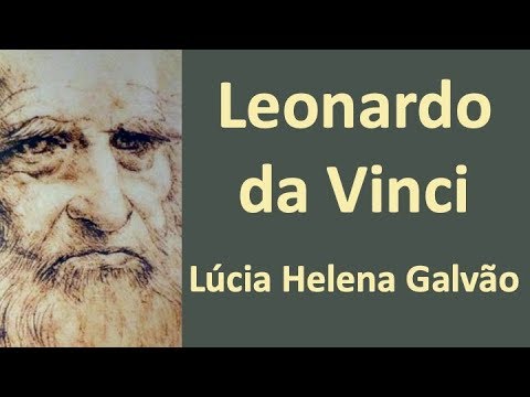 LEONARDO DA VINCI e a Filosofia do Renascimento (2019) – Lúcia Helena Galvão