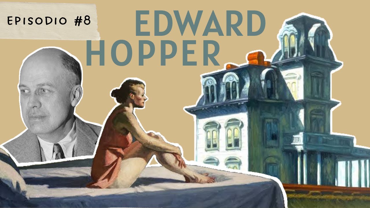 E8: Edward Hopper