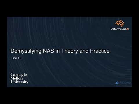 AutoML20: Demystifying NAS in Theory and Practice