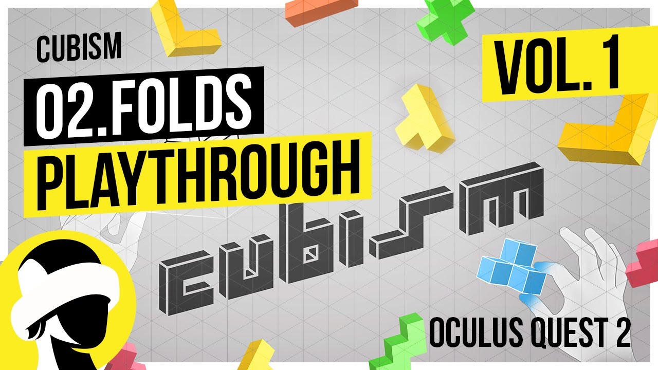 Cubism – 02 Folds | Oculus Quest 2 Playthrough
