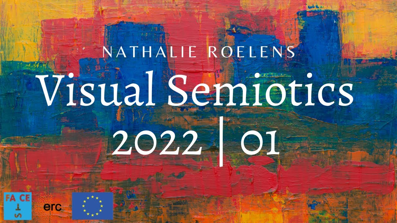 Visual Semiotics 2022 | Nathalie ROELENS – 01