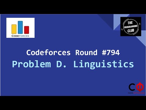 Problem D. Linguistics – CF Round 794 (Div.2)