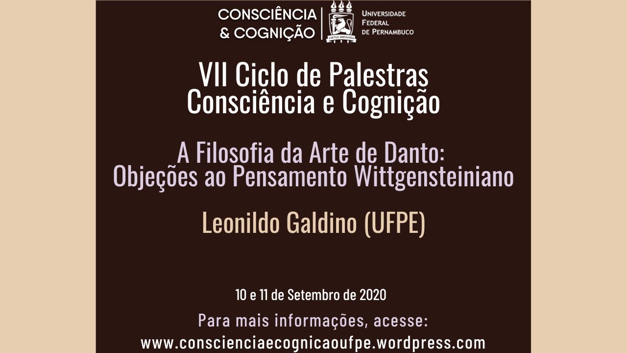 VII CPCC – Leonildo Galdino (UFPE): Filosofia da Arte de Danto: Objeções ao Pensamento Wittgensteini