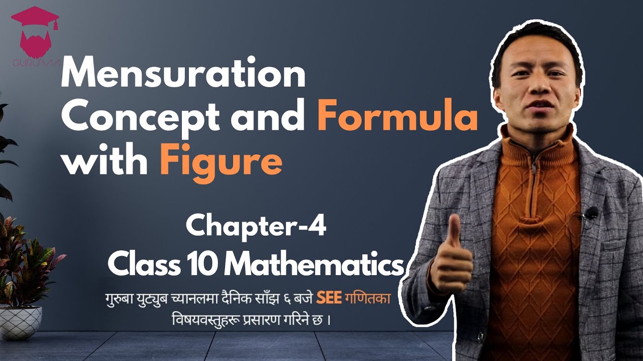 Mensuration Class 10 in Nepali || Plain Surface || Concept || All Figures | Class 10 Maths Chapter 5