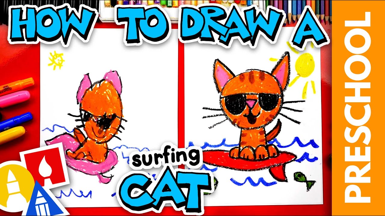 How To Draw A Cat Surfing – Preschool