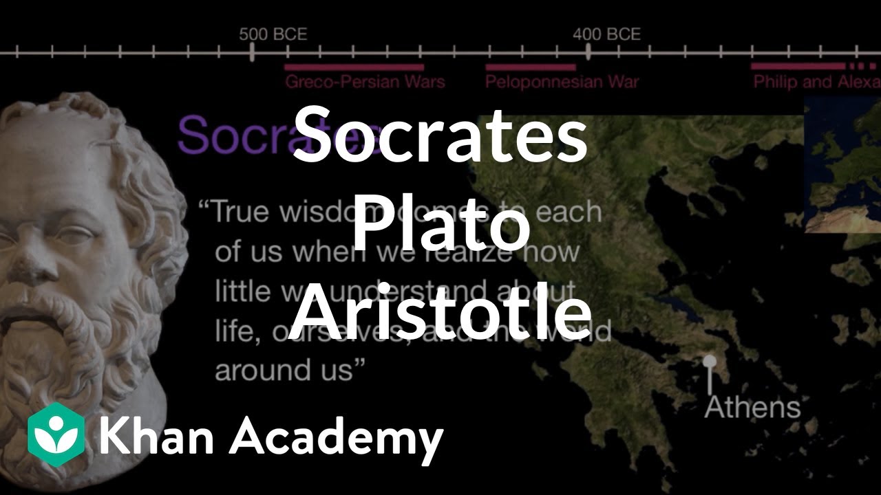 Socrates Plato Aristotle | World History | Khan Academy