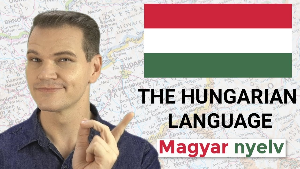 HUNGARIAN LANGUAGE!  The Hungarian Language is MINDBLOWING