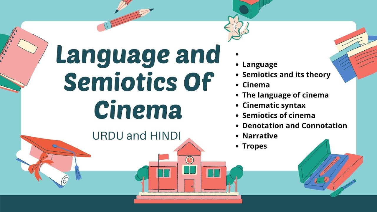 Language and Semiotics of Cinema Explained in Urdu and Hindi with notes PDF
