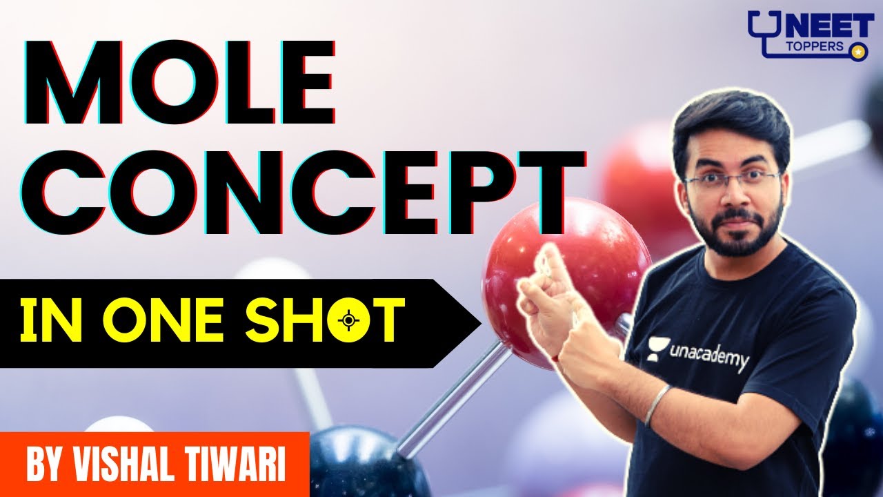 Mole Concept | One-Shot | NEET 2022 | Vishal Tiwari