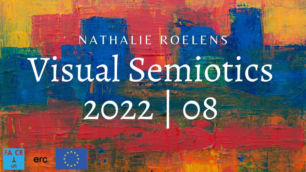Visual Semiotics 2022 | Nathalie ROELENS – 08