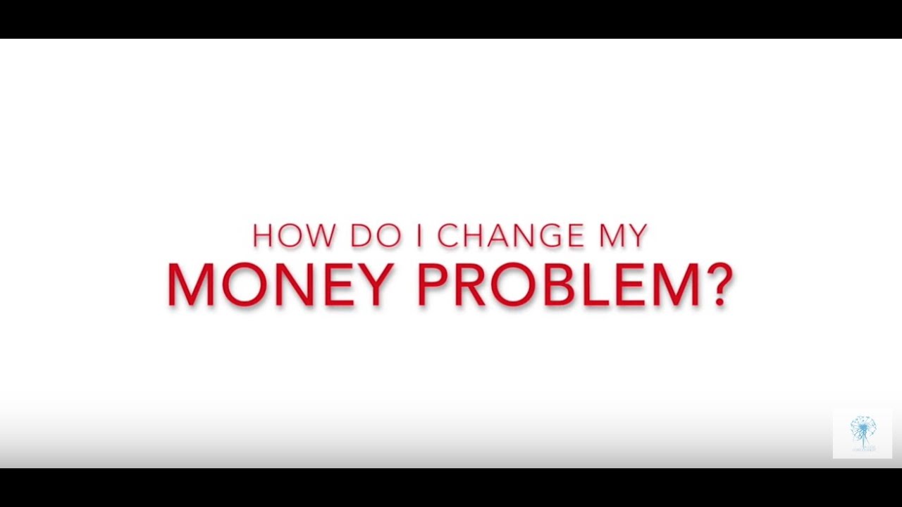 How Do I Change My Money Mindset? | Access Consciousness