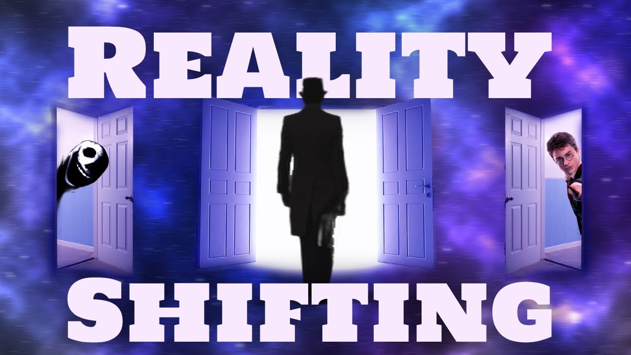 Reality Shifting 101: Everything You Need to Know to Shift Your Reality
