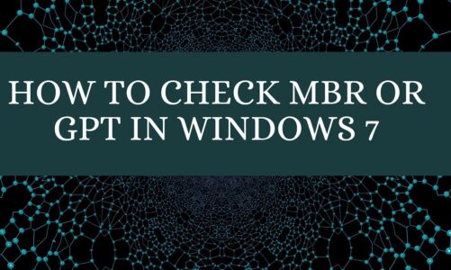 How to Check MBR or GPT in Windows 7