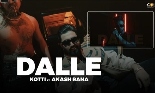 Dalle (Official Video) Kotti Feat. Akash Rana | Rick Hrt  | New Punjabi Song 2022 | New Song 2022