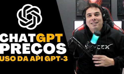 ChatGPT Conheça os Preços da API OpenAI GPT-3