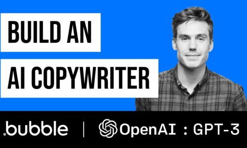 Build an AI copywriter with Bubble.io and OpenAI’s GPT-3