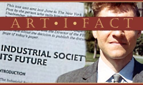 ArtiFact #34: A Climate Activist Dissects Ted Kaczynski's Manifesto | Arnold Schroder, Alex Sheremet