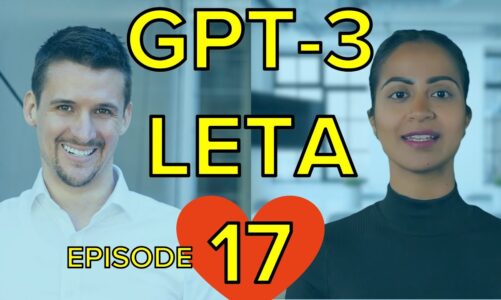 Leta, GPT-3 AI – Episode 17 (Leta + Julian, Jurassic-1, books, immortal) – talk with GPT3 & J1