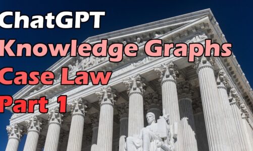 Train GPT-3 on Any Corpus of Data with ChatGPT and Knowledge Graphs – SCOTUS Opinions Part 1