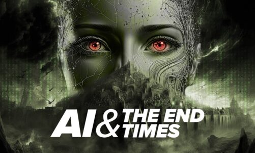Are the End Times Near? How Artificial Intelligence Could Intersect With Antichrist, Prophecy