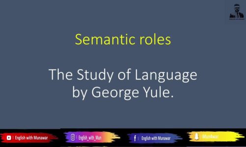 Semantic Roles in Semantics by English with Munawar